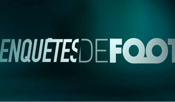 L&rsquo;avenir d&rsquo;Enquêtes de Foot «<span style="font-size:50%">&nbsp;</span>dans le flou<span style="font-size:50%">&nbsp;</span>»