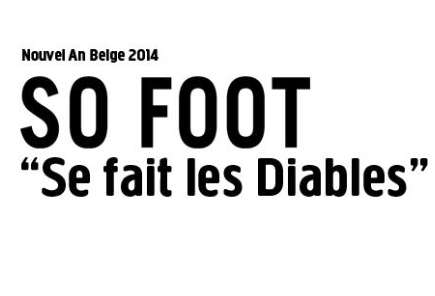 So Foot fête le Nouvel An belge !