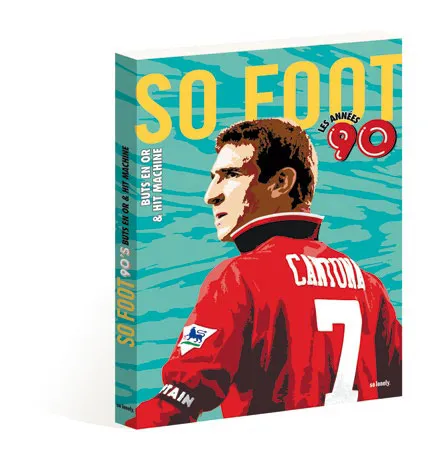 Livre : les années 90 vues par SO FOOT
