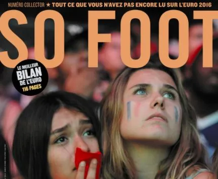 SO FOOT : Bilan de l&rsquo;Euro 2016