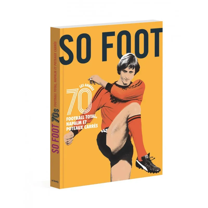 Livre // SO FOOT 70&rsquo;s // En vente