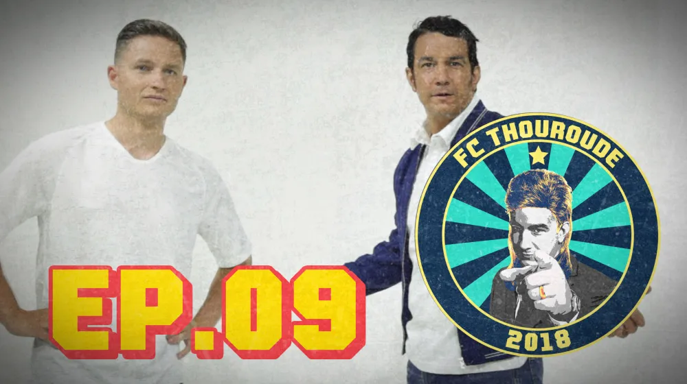 FC THOUROUDE #9 &#8211; Florian Thauvin, invité exclusif