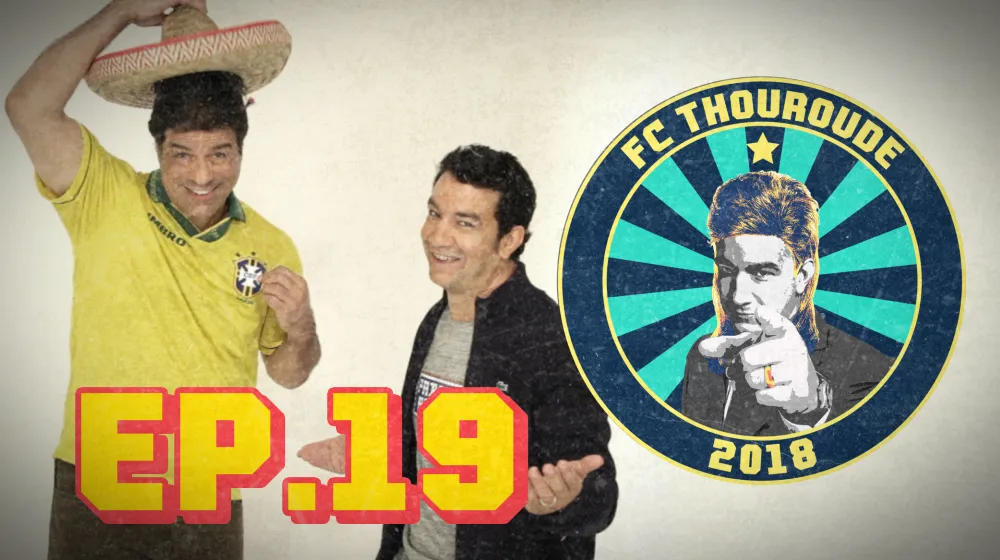 FC THOUROUDE #19 – Le grand Raí, Hiroki Sakaï, le prono mysterio