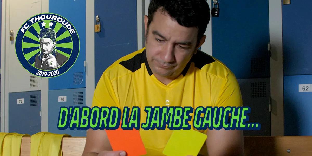 FC Thouroude #53: D&rsquo;abord la jambe gauche&#8230;