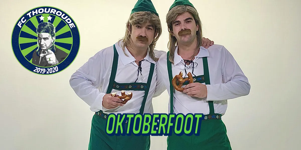 FC Thouroude #54 : OKTOBERFOOT