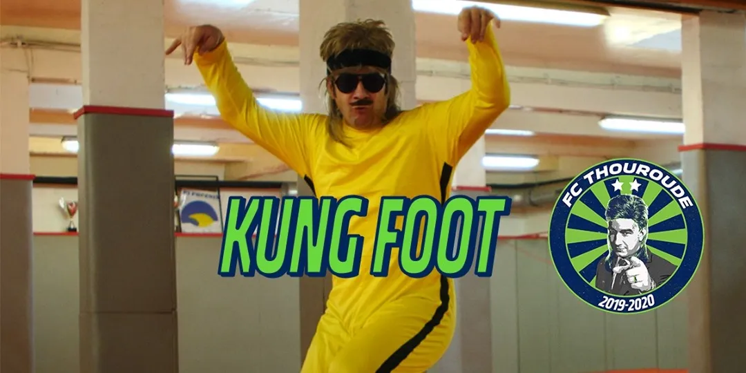 FC Thouroude #64: Kung Foot