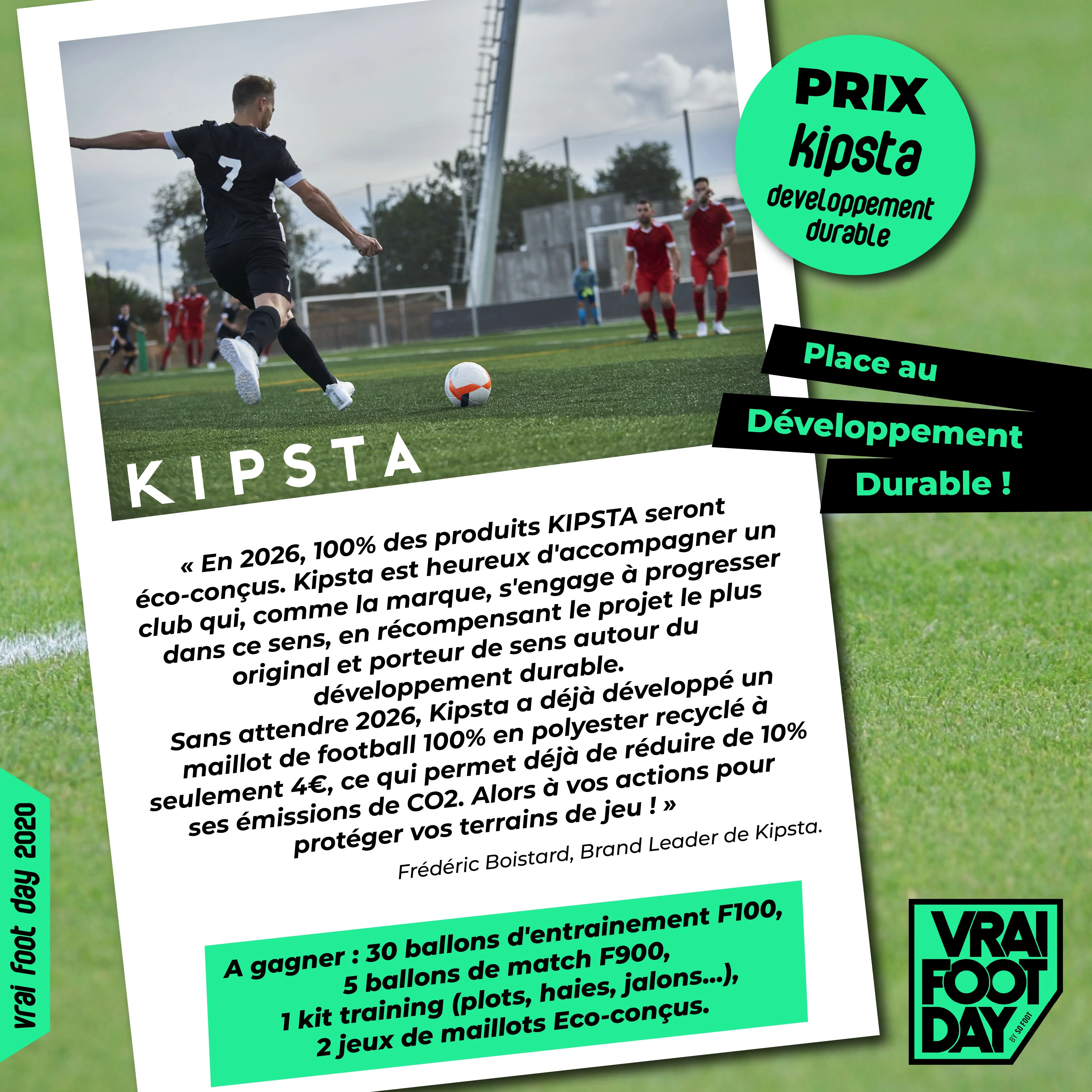 Prix « Kipsta Développement Durable» : équipe ton club en matériel de foot  éco-conçus ! - Amateurs - Vrai Foot Day - 21 Août 2020 - SO FOOT.com