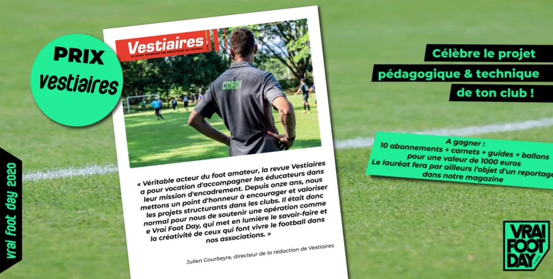 Prix «<span style="font-size:50%"> </span>Vestiaires<span style="font-size:50%"> </span>» : célèbre le projet technique et pédagogique de ton club !