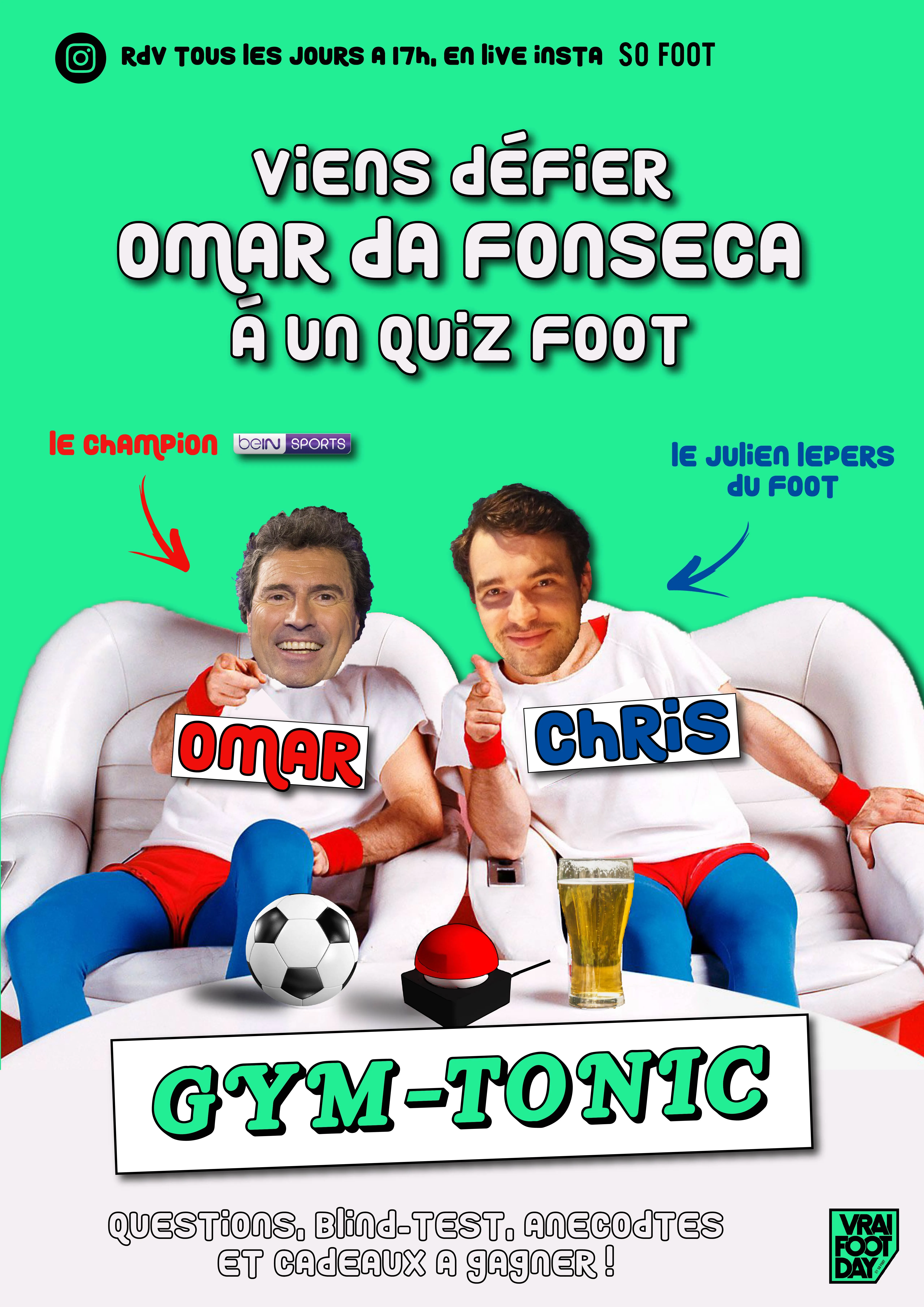 Live à 17h sur l&rsquo;Instagram de So Foot avec Omar da Fonseca