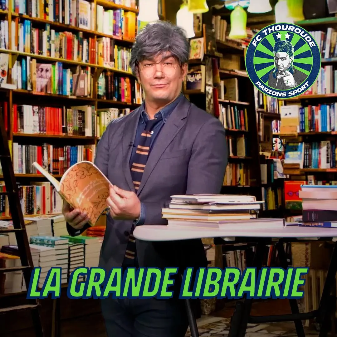La grande librairie du football
