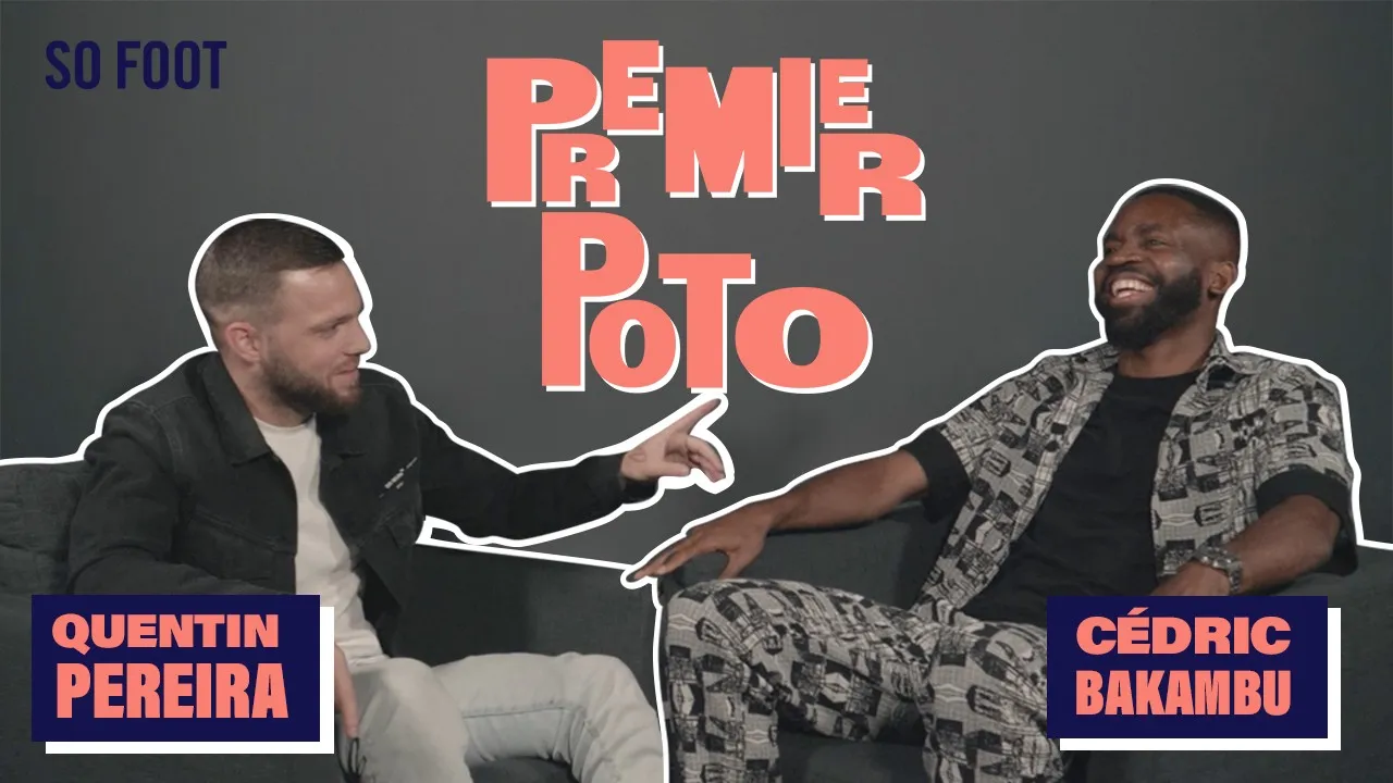 Cédric Bakambu et son meilleur pote sont les invités du nouveau programme de SO FOOT !