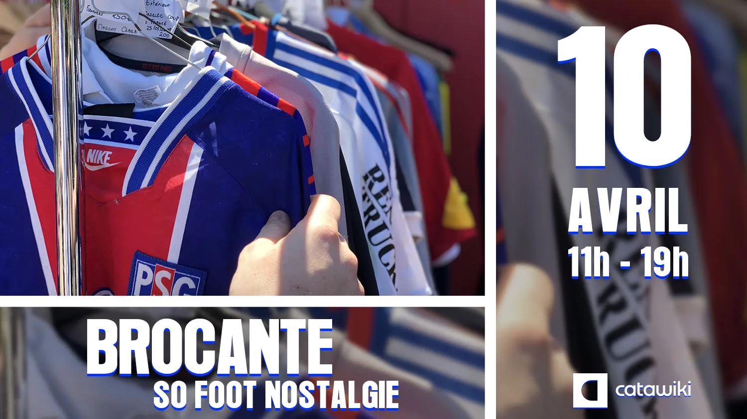 3e brocante « So Foot Nostalgie » le 10 avril à Paris avec Catawiki