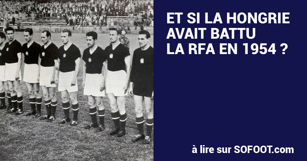 Finale : Allemagne-Hongrie (3-2) - Coupe Du Monde 1954